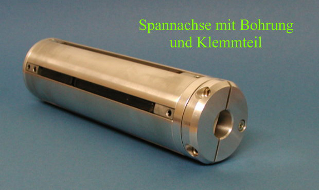 Spannachse mit Bohrung und Klemmteil