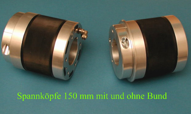 Spannkpfe 150 mm mit, ohne Bund