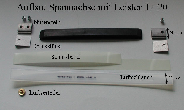 Aufbau Spannachse mit Leisten L=20